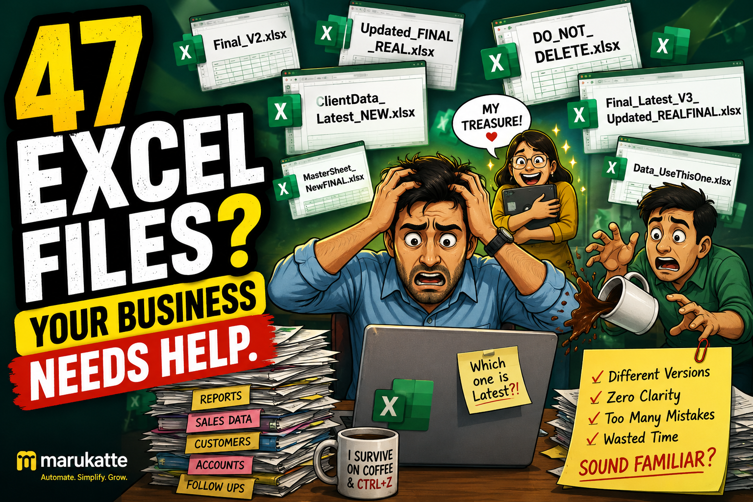 Your Business Has 47 Excel Files. Are You Okay?
